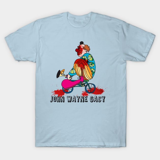 JOHN WAYNE GACY T-Shirt by theanomalius_merch